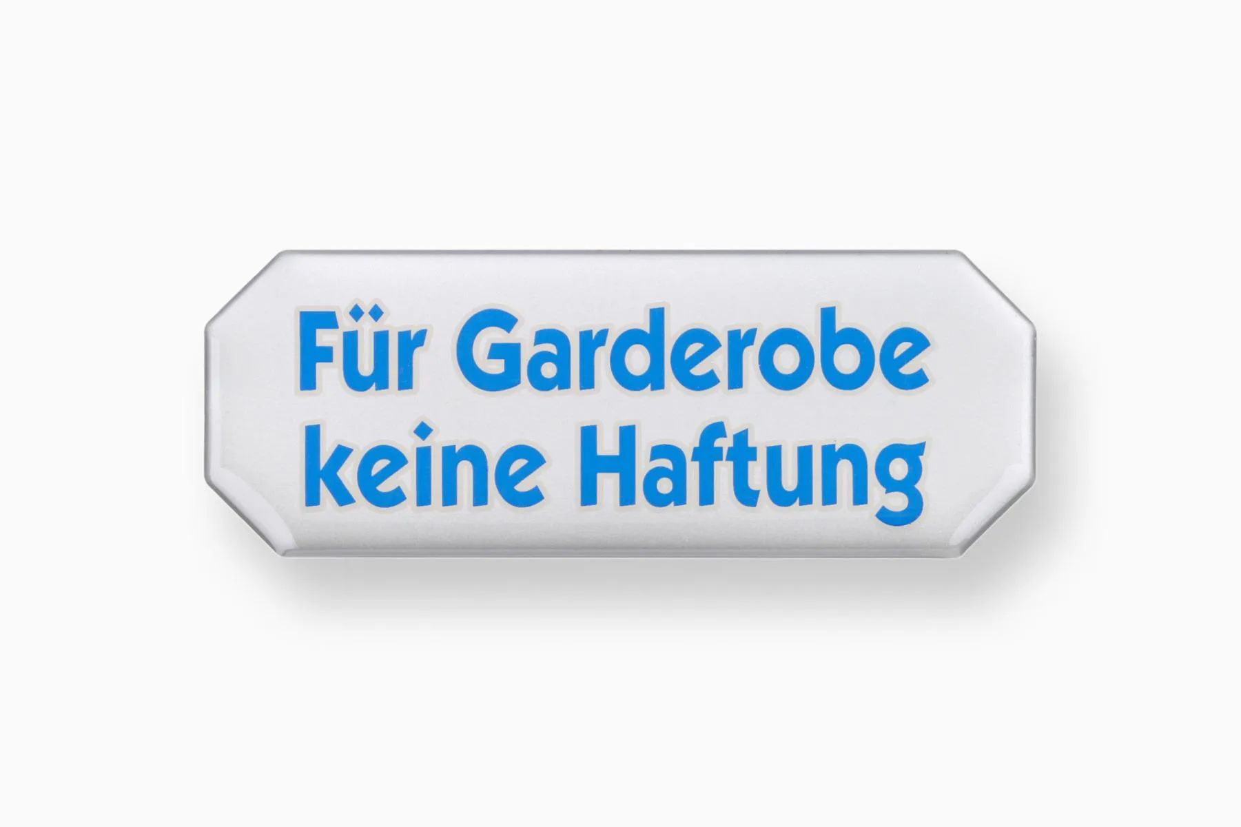 3D Schild F&uuml;r Gard. k. Haftung