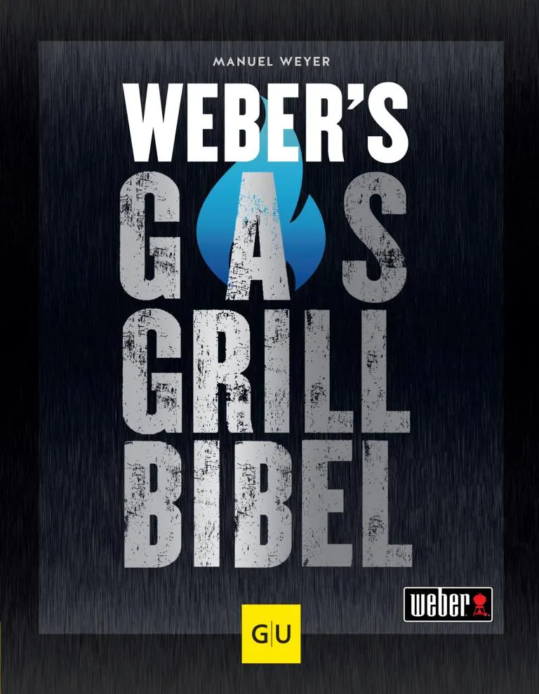 Weber's Gasgrillbibel